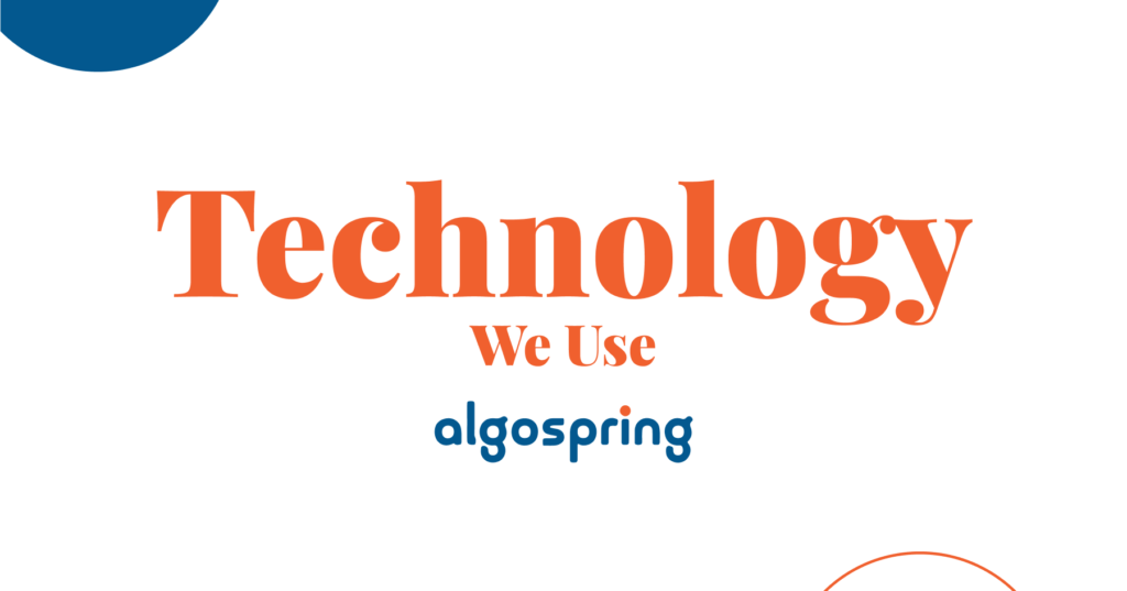Technology We Use | Algospring